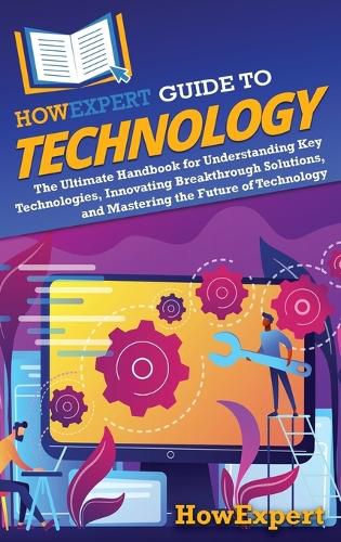 Cover image for HowExpert Guide to Technology