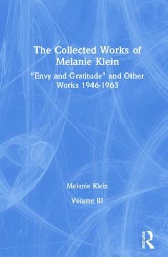 Cover image for The Collected Works of Melanie Klein