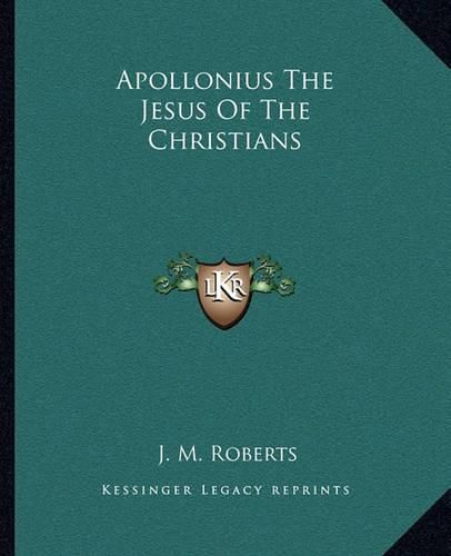 Apollonius the Jesus of the Christians