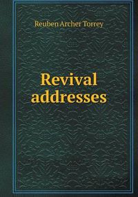 Cover image for Revival addresses