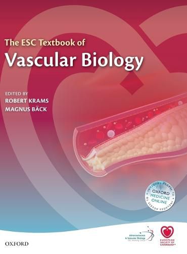 The ESC Textbook of Vascular Biology