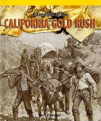 Cover image for A Timeline of the California Gold Rush