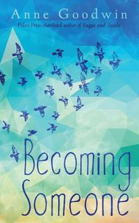 Cover image for Becoming Someone