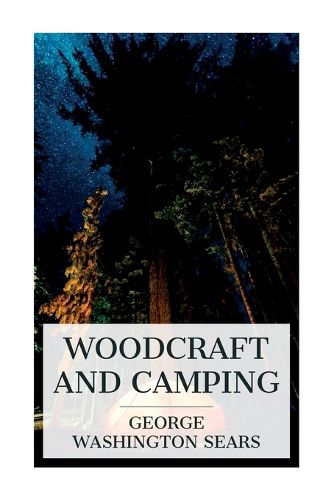 Woodcraft and Camping