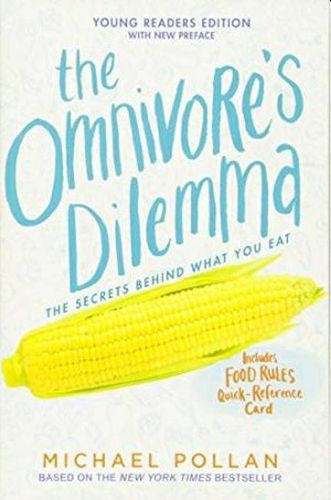 Cover image for The Omnivore's Dilemma: Young Readers Edition