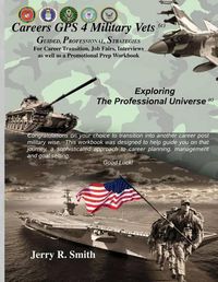 Cover image for Career GPS 4 Vets: A Career Guide For Vets