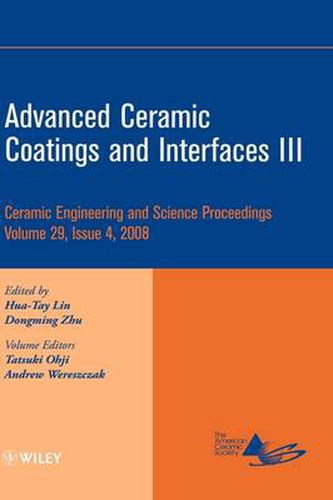 Cover image for Advanced Ceramic Coatings and Interfaces III