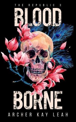 Cover image for Blood Borne (The Republic Book 3)