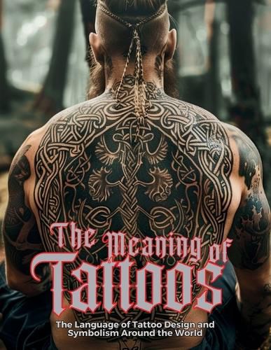 Cover image for The Meaning of Tattoos