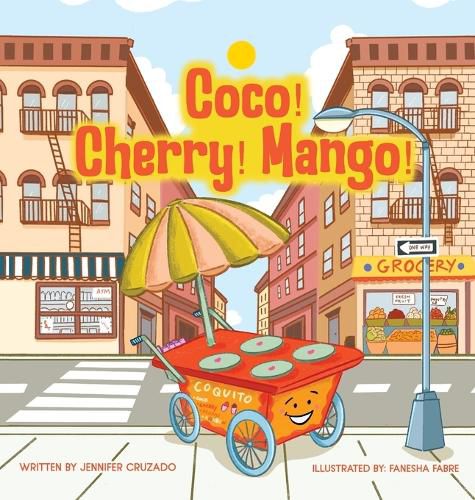 Cover image for Coco! Cherry! Mango!