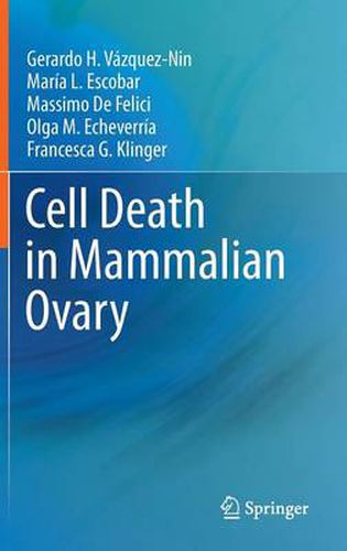 Cover image for Cell Death in Mammalian Ovary