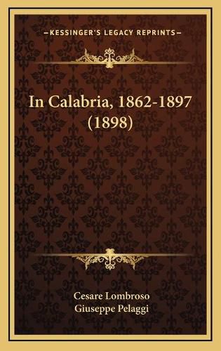 In Calabria, 1862-1897 (1898)