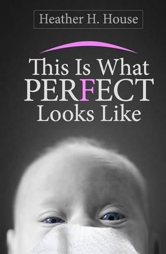 Cover image for This Is What Perfect Looks Like
