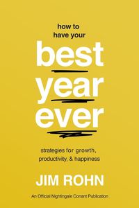 Cover image for How to Have Your Best Year Ever