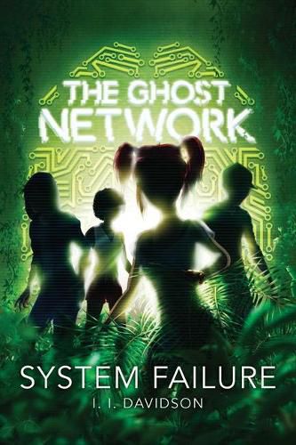 Cover image for The Ghost Network, 3: System Failure