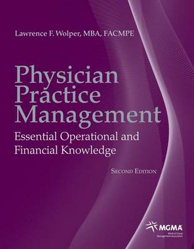 Cover image for Physician Practice Management: Essential Operational and Financial Knowledge