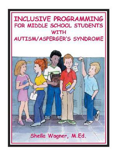 Cover image for Inclusive Programming for Middle School Students with Autism/Asperger's Syndrome