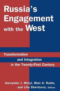 Cover image for Russia's Engagement with the West:: Transformation and Integration in the Twenty-First Century