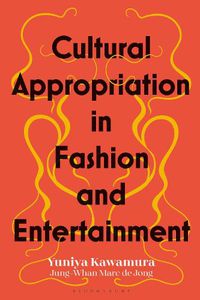 Cover image for Cultural Appropriation in Fashion and Entertainment