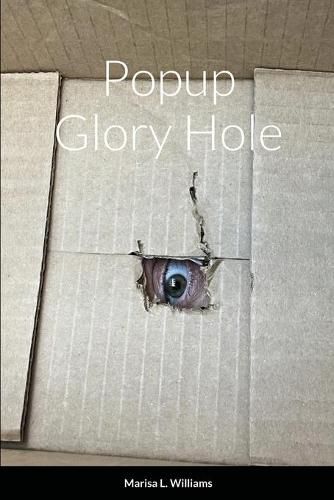 Cover image for Popup Glory Hole