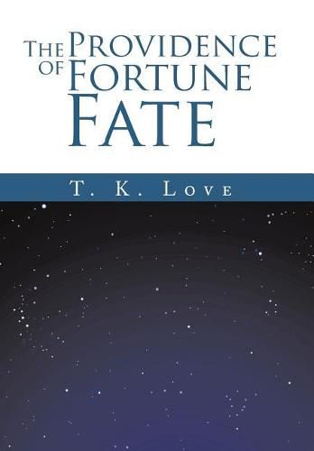 Cover image for The Providence of Fortune: Fate