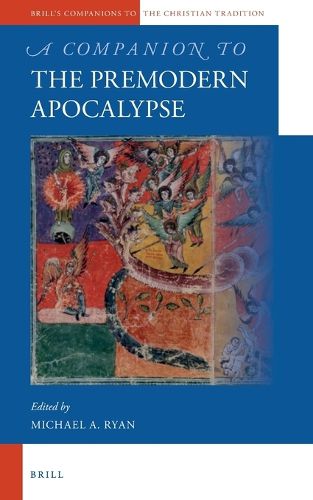 Cover image for A Companion to the Premodern Apocalypse