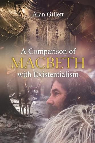 Cover image for A Comparison of 'Macbeth' with Existentialism