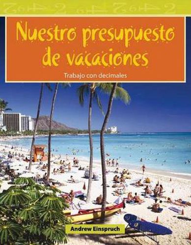 Nuestro Presupuesto De Vacaciones (Our Vacation Budget)