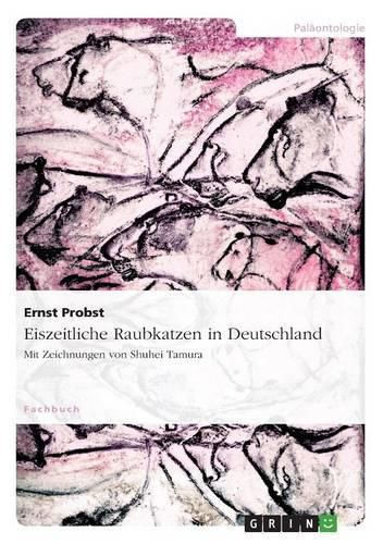 Cover image for Eiszeitliche Raubkatzen in Deutschland