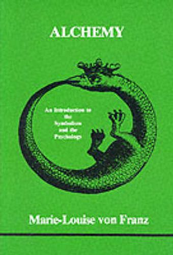 Cover image for Alchemy: An Introduction to the Symbolism and the Psychology