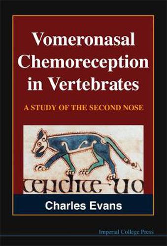 Cover image for Vomeronasal Chemoreception In Vertebrates: A Study Of The Second Nose