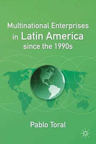 Cover image for Multinational Enterprises in Latin America since the 1990s