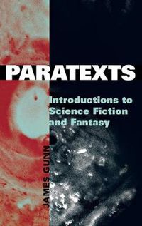 Cover image for Paratexts: Introductions to Science Fiction and Fantasy