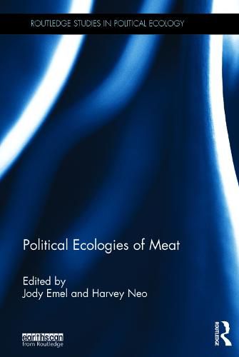 Cover image for Political Ecologies of Meat