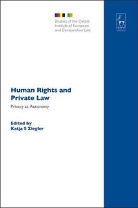 Cover image for Human Rights and Private Law: Privacy as Autonomy