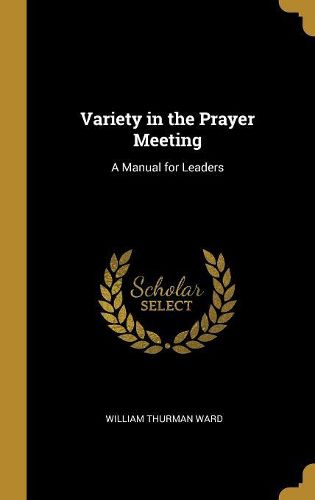 Cover image for Variety in the Prayer Meeting
