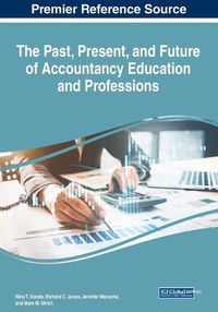 Cover image for The Past, Present, and Future of Accountancy Education and Professions