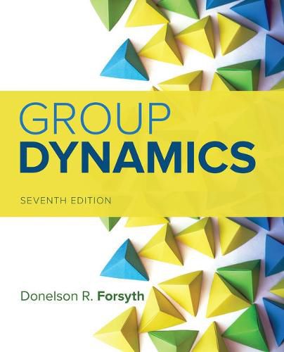 Cover image for Bundle: Group Dynamics, 7th + Mindtap Psychology, 1 Term (6 Months) Printed Access Card