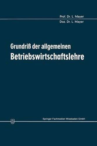 Cover image for Grundriss Der Allgemeinen Betriebswirtschaftslehre