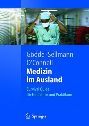 Cover image for Medizin im Ausland: Survival Guide fur Famulatur und Praktikum