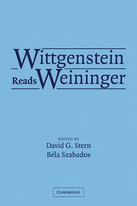 Cover image for Wittgenstein Reads Weininger