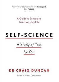 Cover image for Self-Science: A study of you, by you