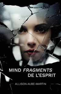 Cover image for Mind Fragments De L'Esprit