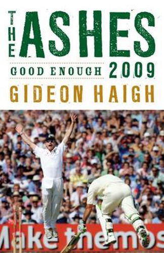 Cover image for The Ashes 2009: Good Enough