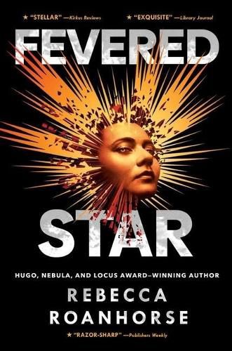 Fevered Star: Volume 2