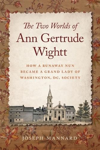 Cover image for The Two Worlds of Ann Gertrude Wightt