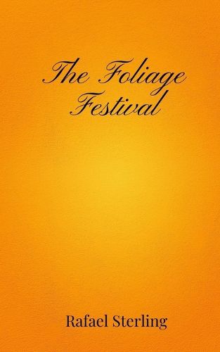 Cover image for The Foliage Festival