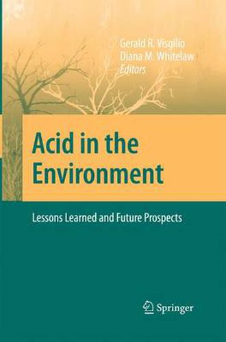 Cover image for Acid in the Environment: Lessons Learned and Future Prospects