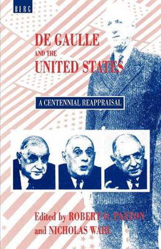 Cover image for De Gaulle and the United States: A Centennial Reappraisal