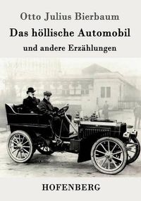 Cover image for Das hoellische Automobil: und andere Erzahlungen